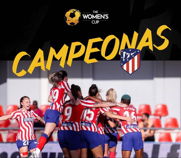 ATLÉTICO DE MADRID CAMPEÓN DE THE WOMEN`S CUP